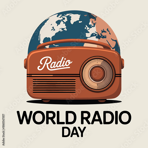 Celebrating world radio day with vintage radio and globe