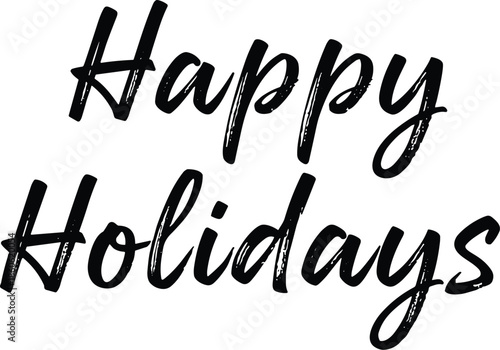 Holiday greeting, festive message, seasonal cheer, brushstroke typography, winter celebration, elegant design, cheerful wishes, modern calligraphy, joyful sentiment, artistic style