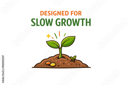 Sprout growing from soil with inspirational text for perseverance and growth