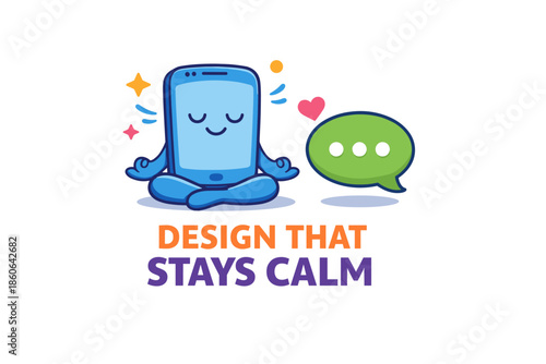 Calm smartphone character meditating next to green chat bubble