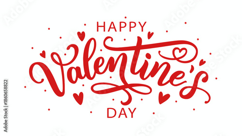 Happy Valentine's Day Calligraphy with Heart Accents, a Romantic Celebration