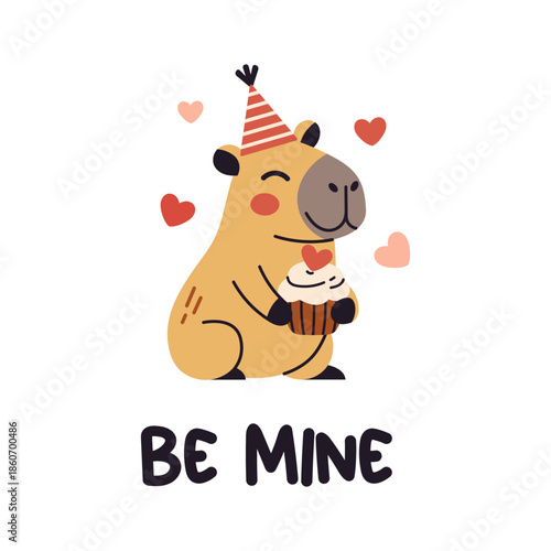Vector cute valentine capybara with cupcake with heart and be mine lettering. Adorable romantic animal greeting card for couple, kid, nursery or holiday design. Cute valentines day poster.