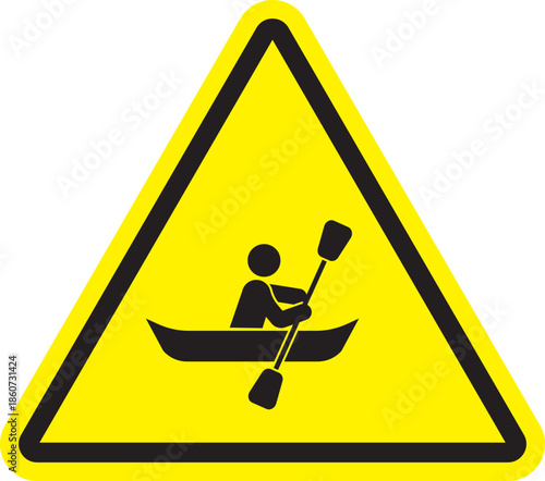 Kayaking warning sign with person paddling a canoe