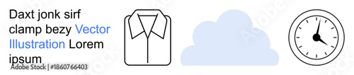 Time management, digital organization, clothing industry, weather, deadlines, technology tools. Shirt outline, cloud and clock icons with placeholder text. Time management and digital organization