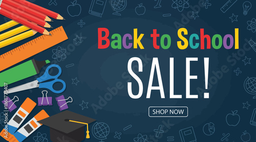 Back to School Sale banner featuring colorful pencils, notebooks, and stationery on a dark blue chalkboard background with a shop now call-to-action
