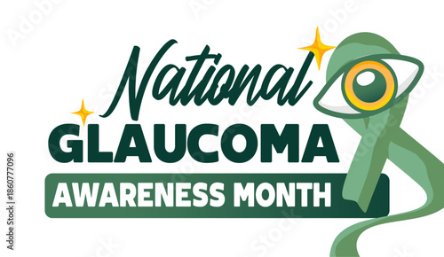 National Glaucoma Awareness Month for Better Health