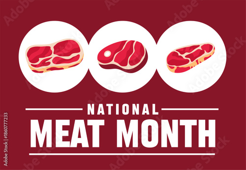 National Meat Month for meat lovers