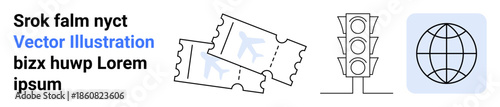 Travel, transportation, global connectivity, events, navigation, international relations. Two tickets, a traffic signal and a globe icon. Travel and transportation visual concepts