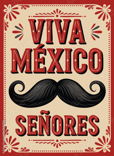 Spanish text viva mexico senores viva mexico gentlemen holiday vector decoration suitable for festive cultural design mexican celebration and decorative holiday artwork