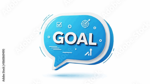 Blue Speech Bubble with the Word Goal and Icons.