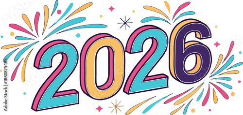 Festive colorful 3D 2026 typography with fireworks bursts and party confetti, high-quality isolated vector illustration.