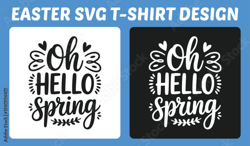 Oh Hello Spring Easter Typography T-Shirt Design Vector Illustration