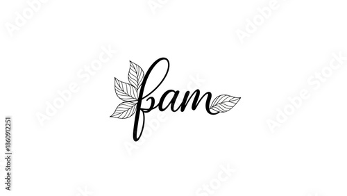 Elegant cursive word fam adorned with delicate botanical leaf illustrations on a white background