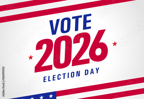 Vote 2026, USA Election Day - banner with white background. US Election Day 2026 vector poster design