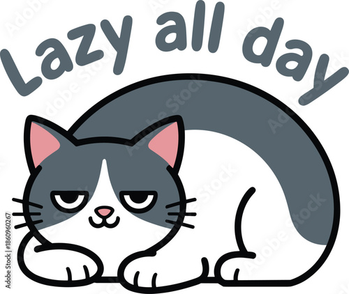 Grey cat with pink ears and text lazy all day cartoon