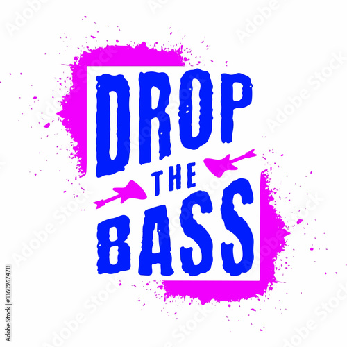 Drop the Bass – Bold Blue Typography with Electric Guitars and Vibrant Pink Splatter Background