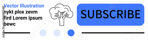 Tree graphic, bold Subscribe button, and decorative text. Ideal for promotion, updates, email campaign, digital ads, branding, customer engagement simple landing page