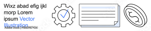 Business management, task approval, financial services, workflow processes, automation, professional tools. Gear with a check mark, document and coin. Business management and task approval concept