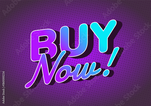 A vibrant graphic featuring the text BUY Now! in bold, colorful typography on purple background with a dotted pattern.