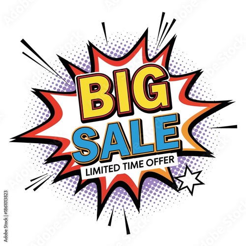 Big Sale Limited Time Offer Pop Art Comic Book Style Explosion Burst