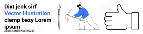 Mining, labor, approval, design elements, infographics, tools. Man holding a pickaxe next to a thumbs-up symbol and abstract shapes. Mining and approval concept