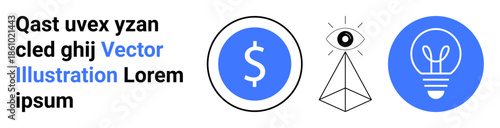 Business solutions, creative ideas, financial services, strategic planning, vision, knowledge. Currency sign, eye with pyramid light bulb icons. Financial services and vision concepts