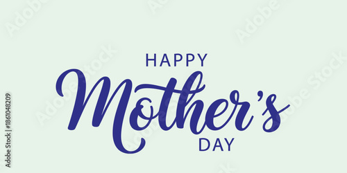 Happy Mothers Day Calligraphy Celebration Greeting Card Design