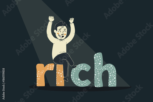 happy man sitting on word rich, wealth investment  and lottery advertisement concept, cartoon vector 