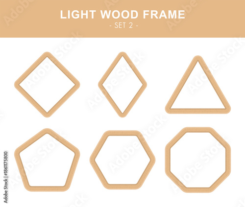 Light wood frame set. Diamond, rhombus, triangle, pentagon, hexagon and octagon borders in light wood texture.