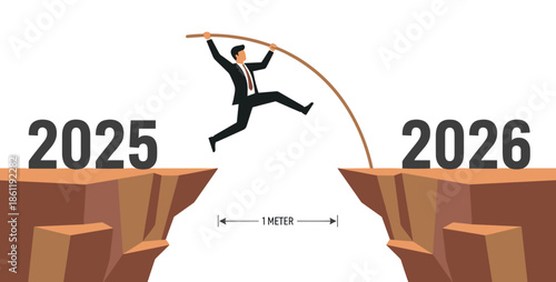 Businessman pole vaulting from 2025 to 2026, career transition success concept, overcoming gap challenge, future growth strategy illustration, business, vector