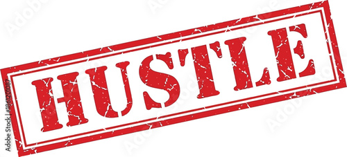 A rectangular red stamp displaying the word hustle in bold uppercase letters with a distressed texture is prominently featured