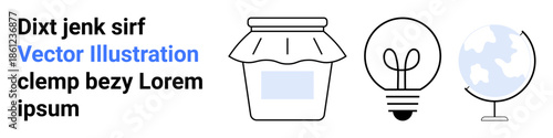 Education, design concepts, global knowledge, creativity, sustainability, culinary . Line art ions of a jar, light bulb and globe. Education and global knowledge concepts