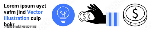 Innovation, finance, savings, economy, business solutions, monetization. A light bulb, hand holding coin and dollar coin icons. Innovation and finance concept symbols of ideas and money