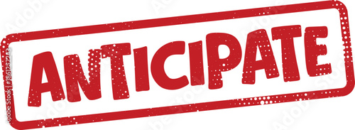 Red anticipate stamp on white background