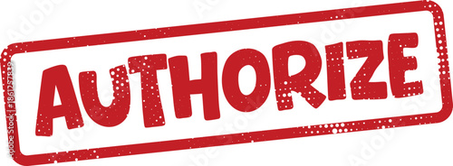 Red authorize stamp on white background