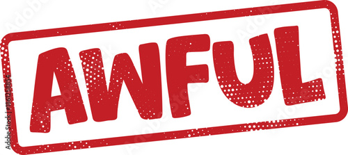 Red awful stamp on white background