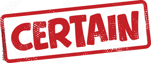 Red certain rubber stamp on white background