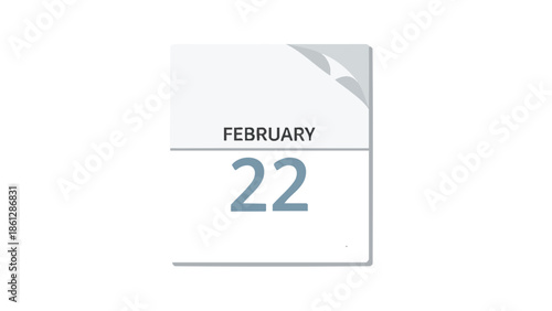 A crisp digital calendar sheet clearly marking February 22, featuring a minimalist aesthetic and a gently peeled corner for versatile scheduling and