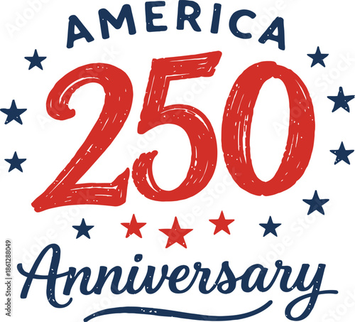 America 250 Anniversary Patriotic Typography With Stars Celebration Design