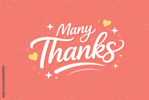 Many thanks hand lettering typography with decorative elements.