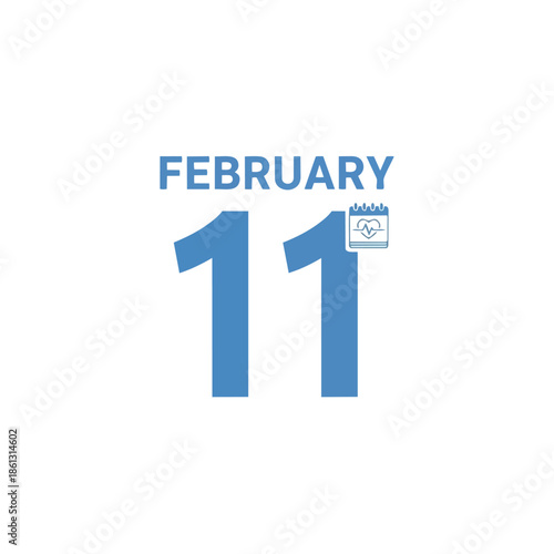 February eleventh, an important global health awareness and medical observance day, depicted with a calendar icon showing a heart on a pristine