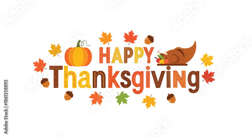 Vibrant Thanksgiving greeting with festive autumn decor featuring pumpkins a cornucopia and colorful fall foliage perfect for seasonal celebrations