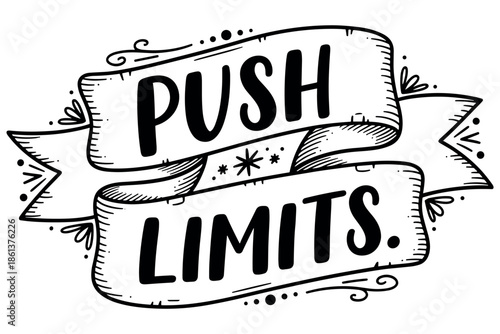 Motivational banner with bold inspirational text push limits