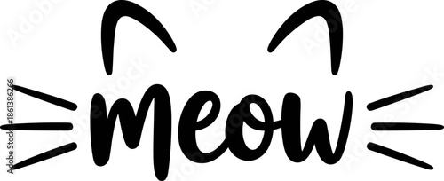 Cute Meow Text Lettering with Cat Ears and Whiskers Vector Illustration in Black Minimalist Style for Pet Lovers Graphic Design