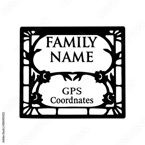 Decorative plaque displaying family name and GPS coordinates with floral embellishments