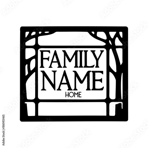 Family Name Home sign with tree branches and square frame design