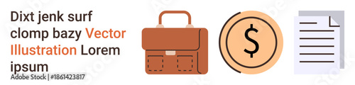 Business planning, financial management, office work, money concepts, legal agreements, administrative tasks. Brown briefcase, coin with dollar sign and a document. Business planning and financial