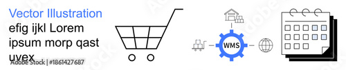 E-commerce, logistics planning, order management, inventory tracking, retail operations, digital applications. A shopping cart, gear with WMS and calendar icon. E-commerce and logistics planning