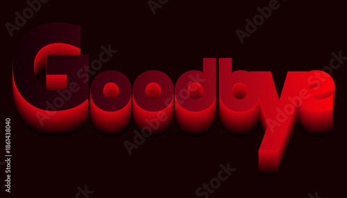 Red 3D goodbye text on dark background