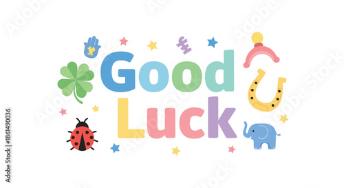 A whimsical array of international good luck symbols framing a vibrant "Good Luck" text, perfect for conveying optimistic wishes and positive energy